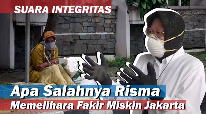 Apa Salahnya Risma Memelihara Fakir Miskin Jakarta?