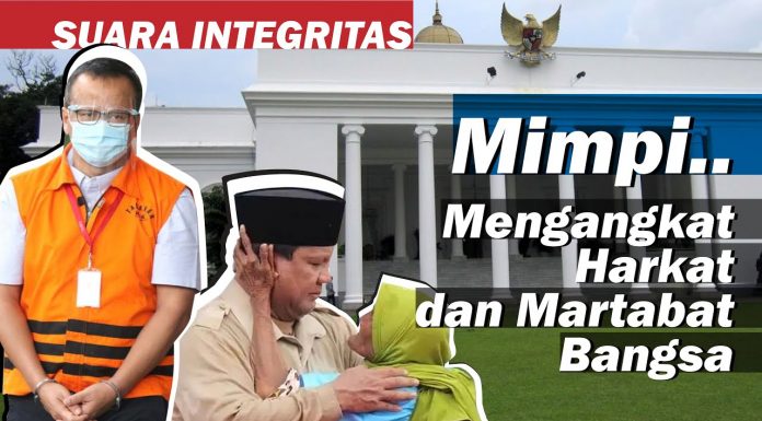 Mimpi Mengangkat Harkat dan Martabat Bangsa
