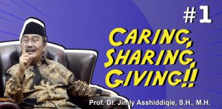Prof. Jimly Asshiddiqie : Harus ada semangat Caring, Sharing dan Giving! (Eps. 1)