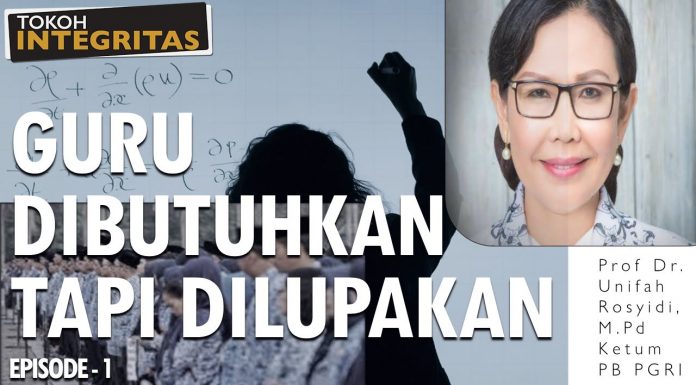 Prof Dr Unifah Rosyidi, M Pd: Guru Dibutuhkan Tapi Dilupakan (Eps. 1)