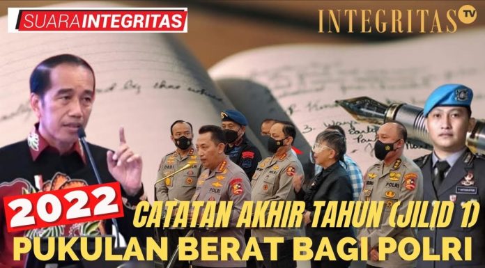 Catatan Akhir Tahun (Jilid I) 2022, Pukulan Berat Bagi POLRI