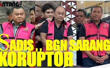 SADIS,, BGN SARANG KORUPTOR !