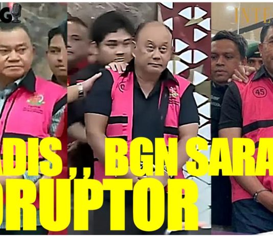 SADIS,, BGN SARANG KORUPTOR !